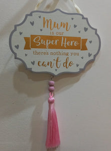 MUM -- TASSLE Plaques  - 3 assorted