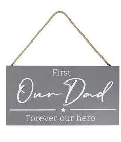 OUR DAD...FOREVER OUR HERO - Plaque