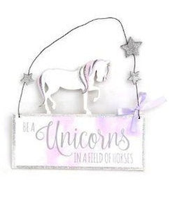 Be A Unicorn Sign