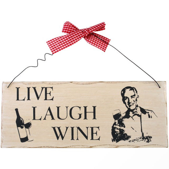 Live Laugh Wine Plaque