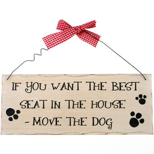 Best Seat - Dog Plaque