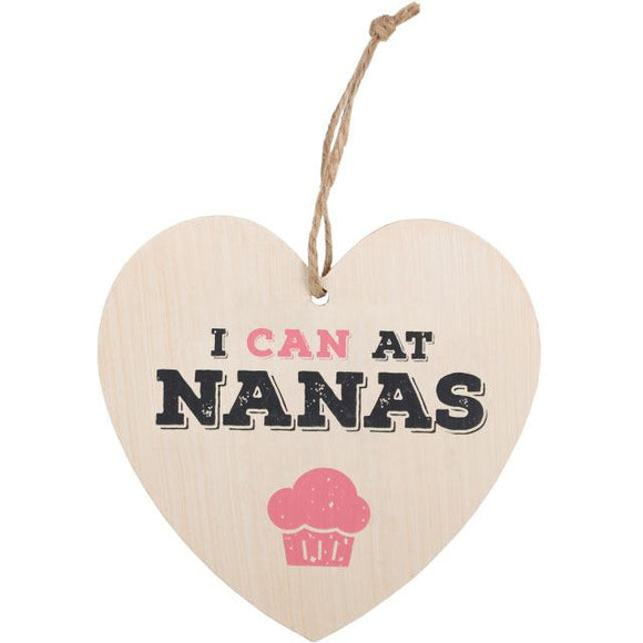 I Can At Nana Heart Plaque